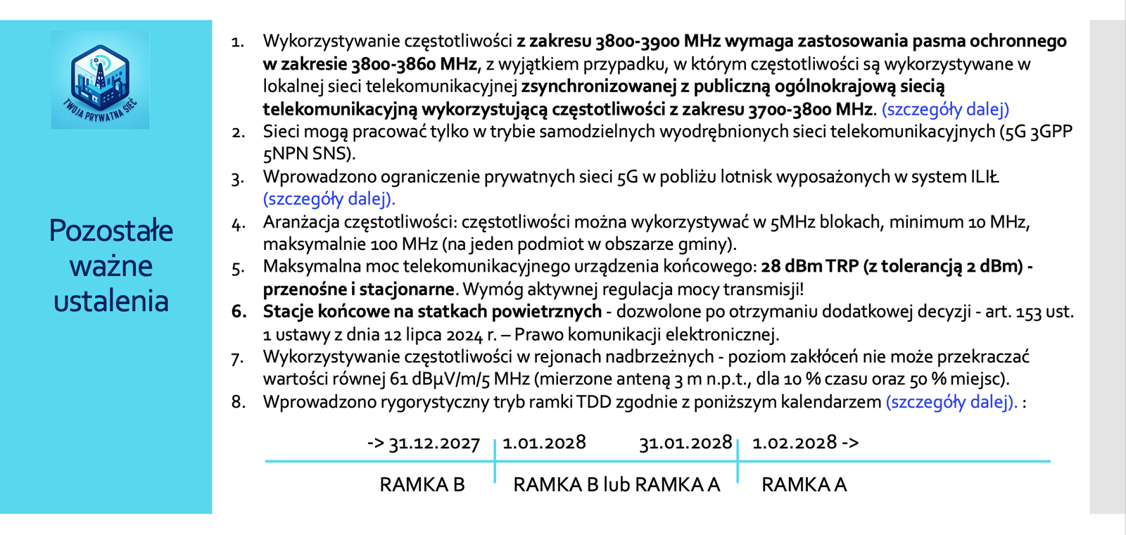 Twoja Prywatna Sieć - pozostałe warunki radiowe i lokalizacyjne  wykorzystania pasma 3800-4200 MHz do prywatnych sieci 5G w Polsce. zarządzenie UKE